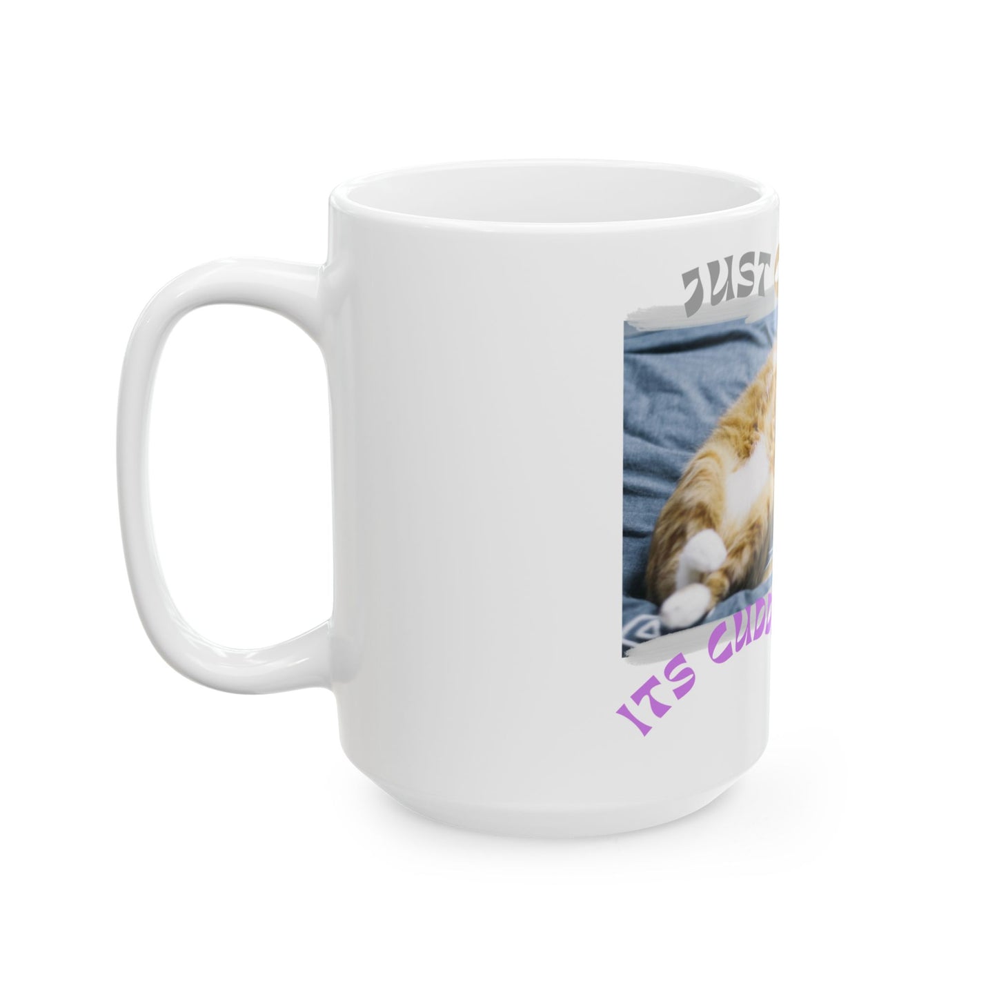 Cat Lover Ceramic Mug (11 oz, 15 oz) - Cat Nap Cuddle Weather Brown White Tabby Pet Gift for Him or Her by Divine Arts