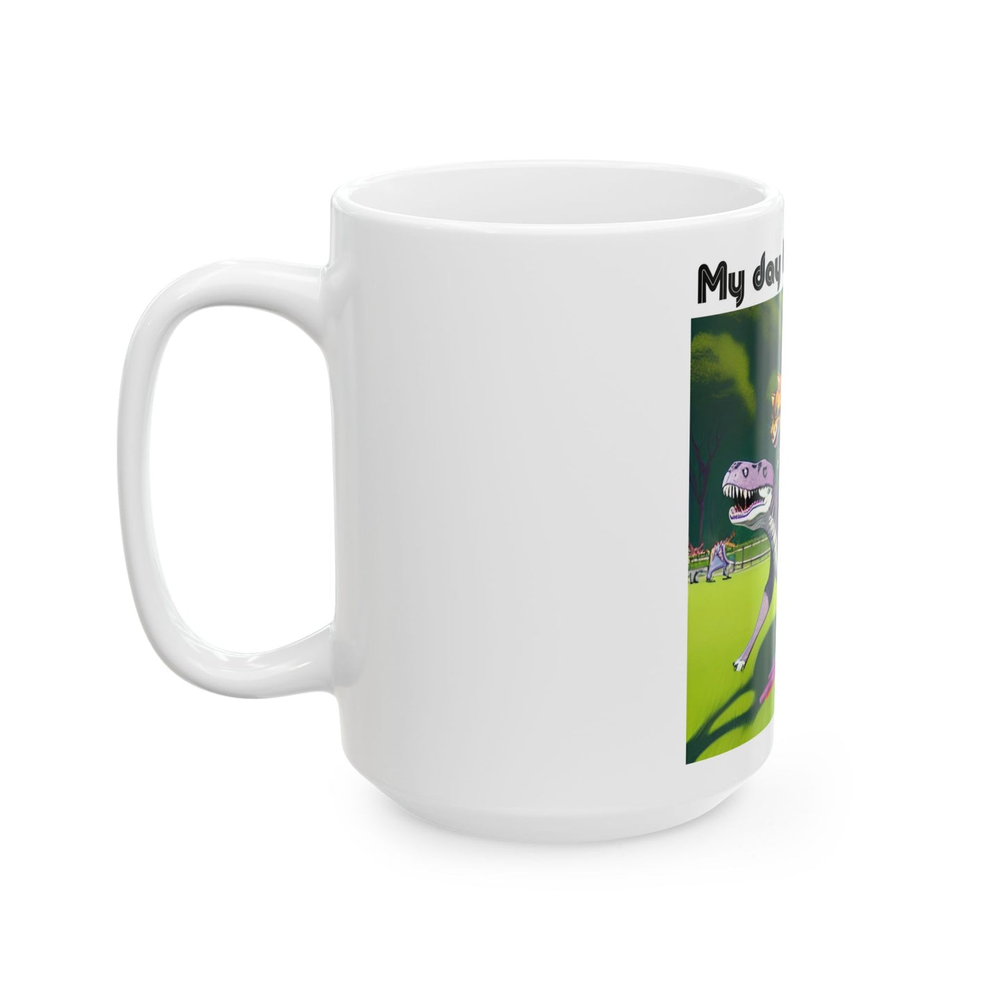 Funny Cat Dinosaur Mug (11oz, 15oz) — "My Day Before Coffee" Ceramic Coffee Cup by Divine Arts