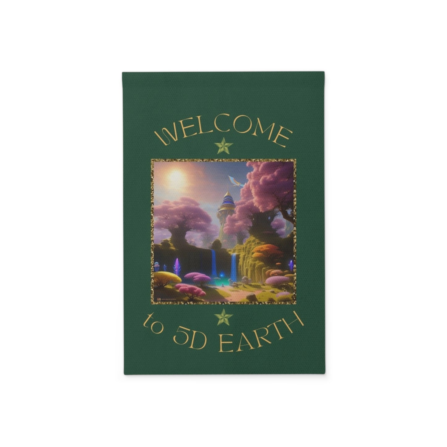 Divine Arts Garden Banner 100% Polyester 100% Weatherproof Water Resistant Fade Resistant 12" x 18" Double-Sided for Earth 5D Unity Consciousness Everyday is Earth Day Inspiration Garden Deoor Lightworker Yard Art